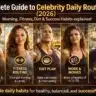 Complete Guide to Celebrity Daily Routine