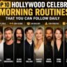 celebrity morning routines